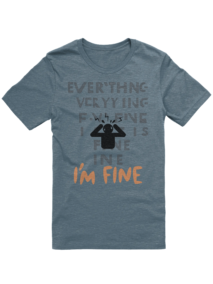 I'm Fine Tee product image (1)