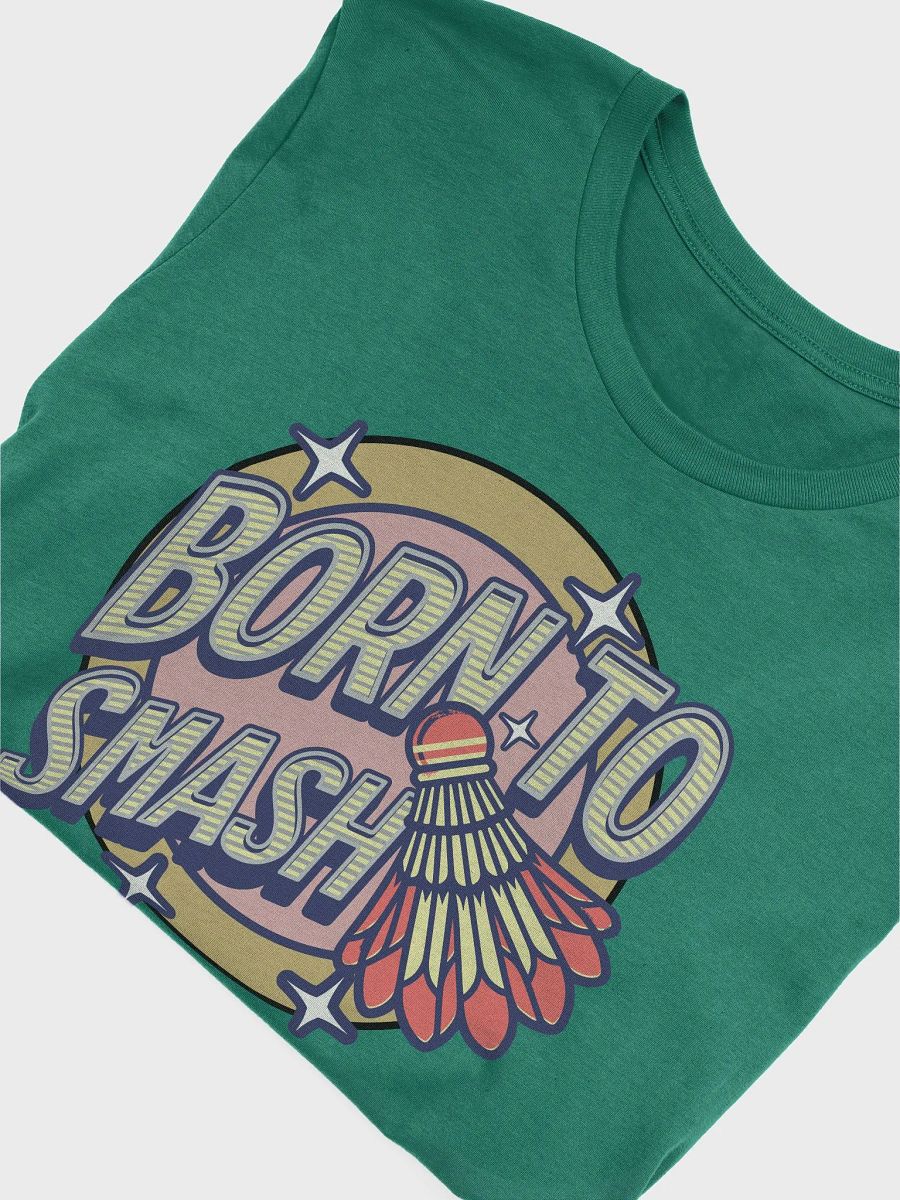 Born To Smash Badminton Shuttlecock Dynamic Tee product image (27)