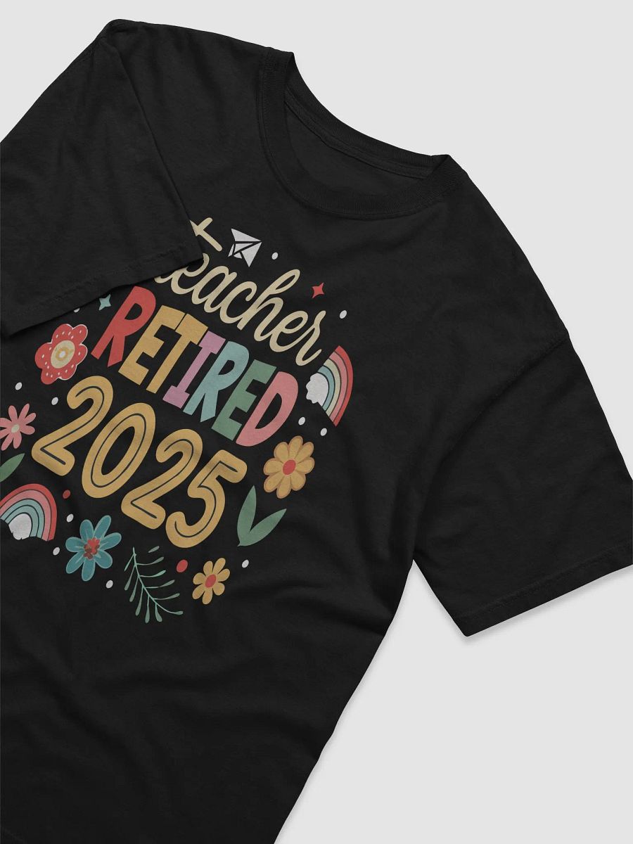 Teacher Retirement 2025 Celebration T-Shirt product image (3)