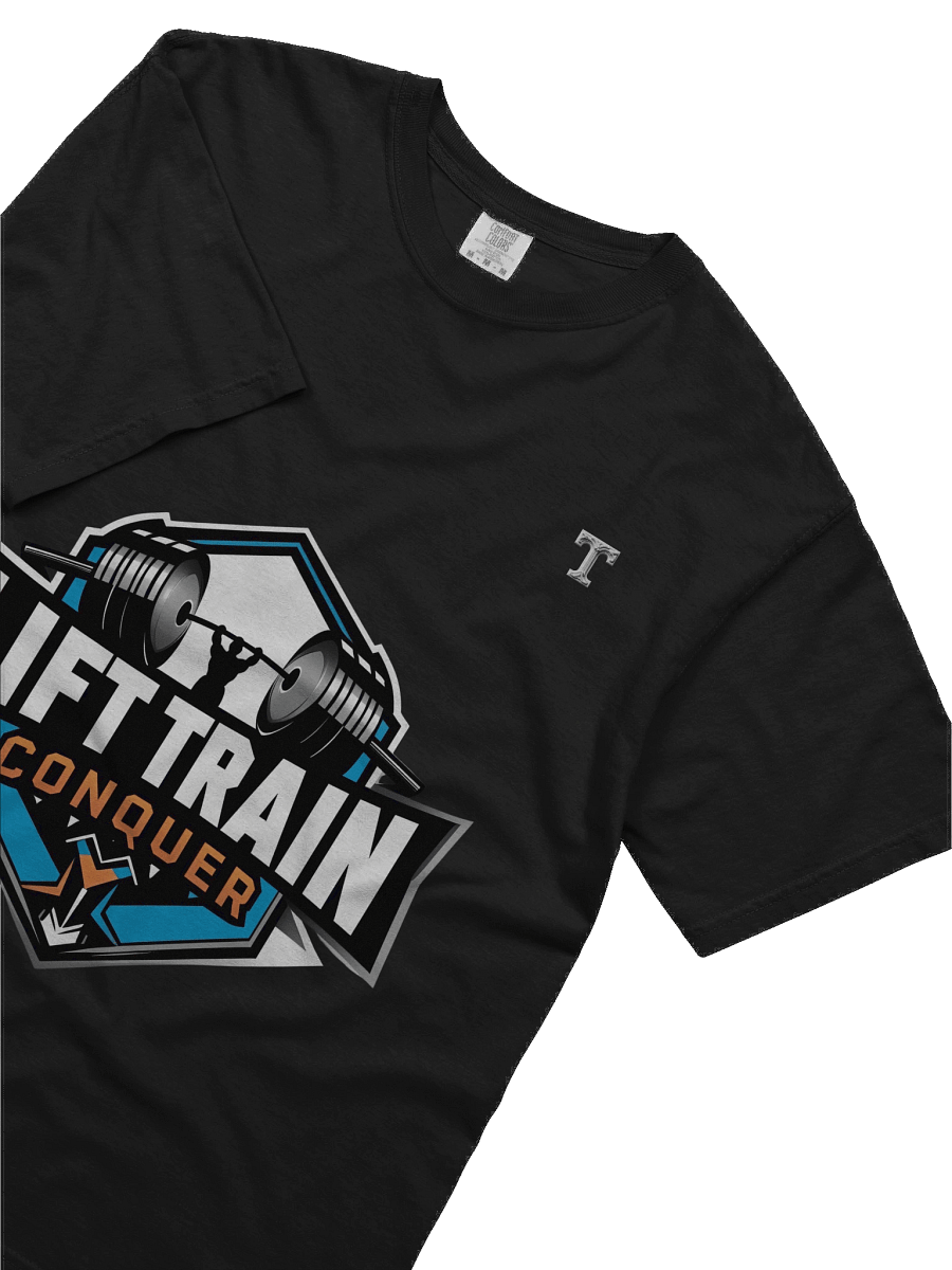 Iron Will: Lift Train Conquer T-shirt product image (62)