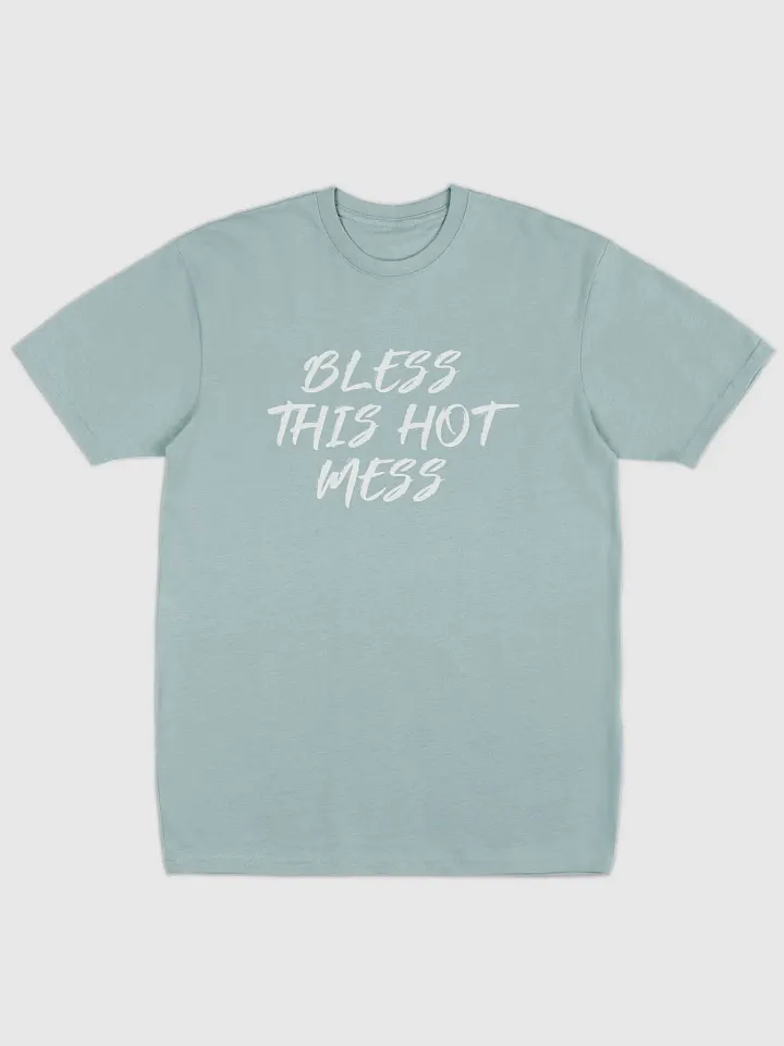 Bless This Hot Mess Tee product image (2)