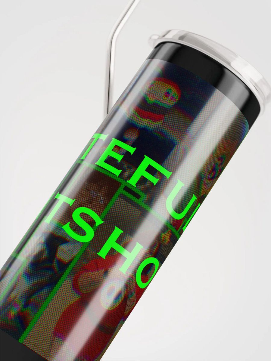 Spites shitshow Tumbler product image (5)