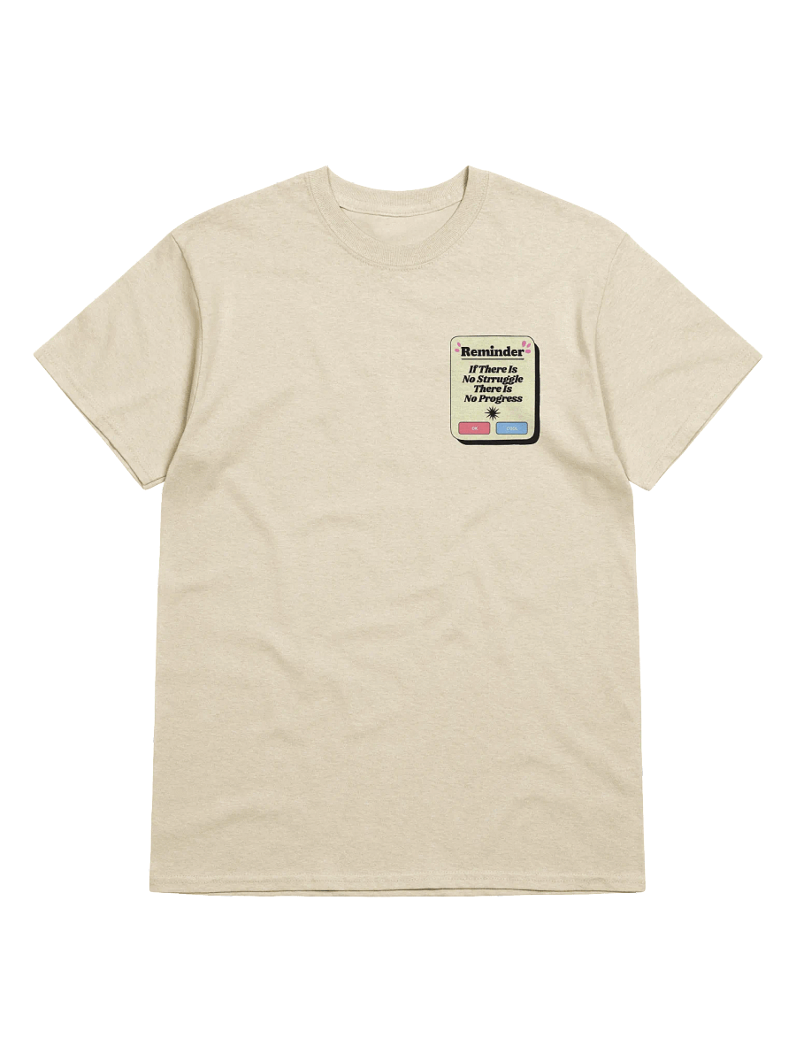 Struggle and Progress Notification Tee product image (2)