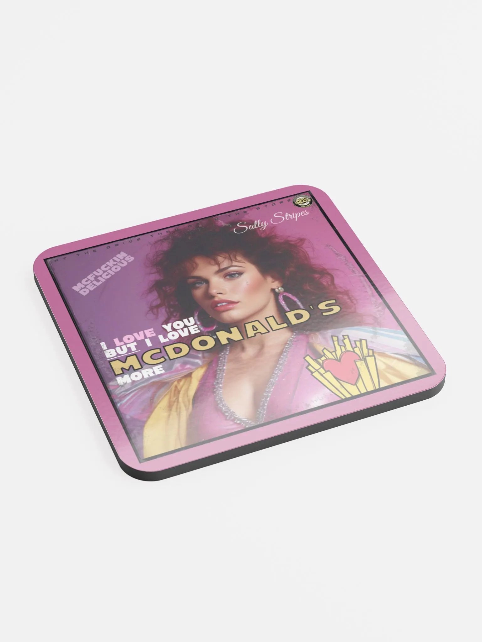 Sally Stripes - I Love You But I Love McDonald's More (Coaster) product image (2)
