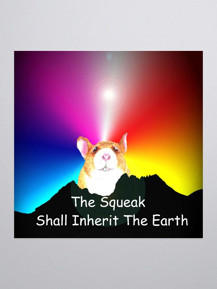 The squeak shall inherit the Earth sticker product image (1)