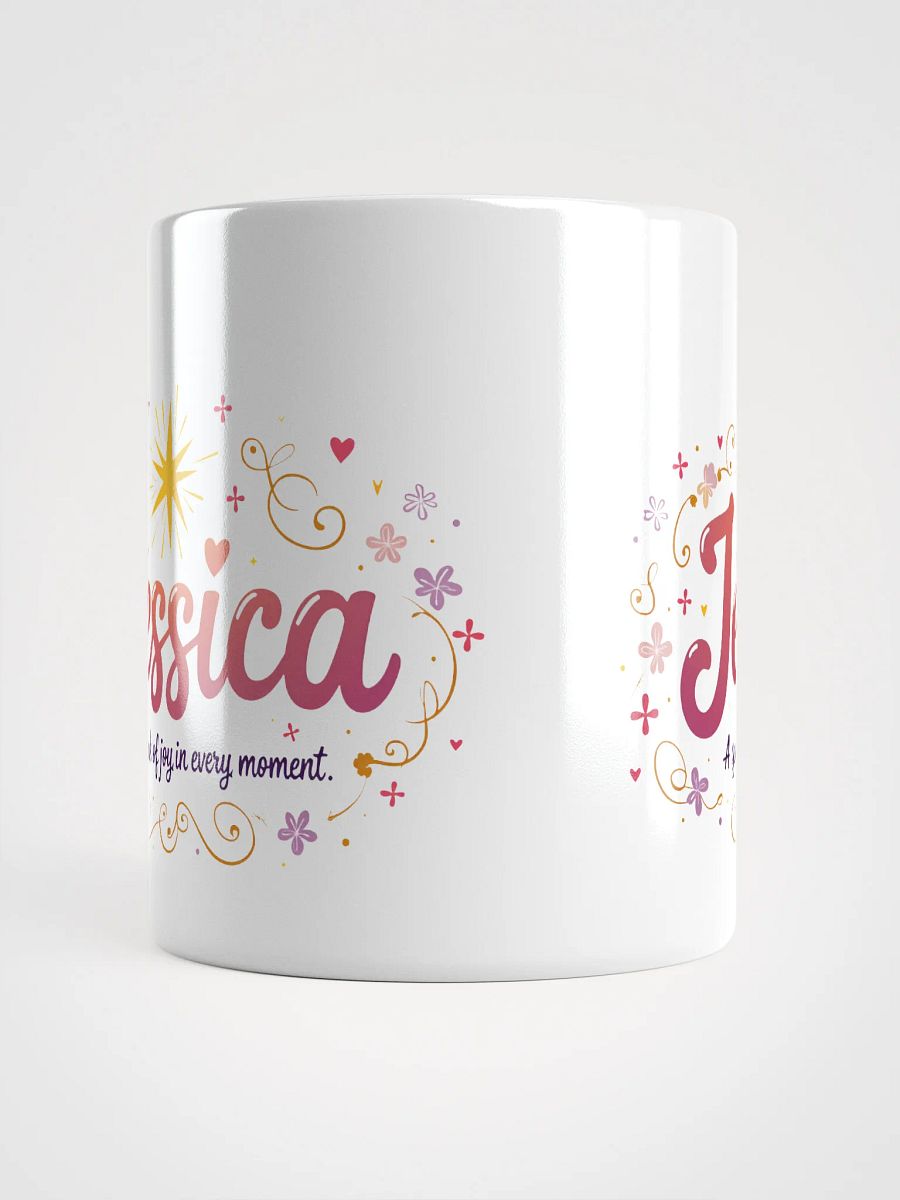Jessica: A Spark of Joy in Every Moment – Beautiful Personalized Mug for Every Occasion product image (5)