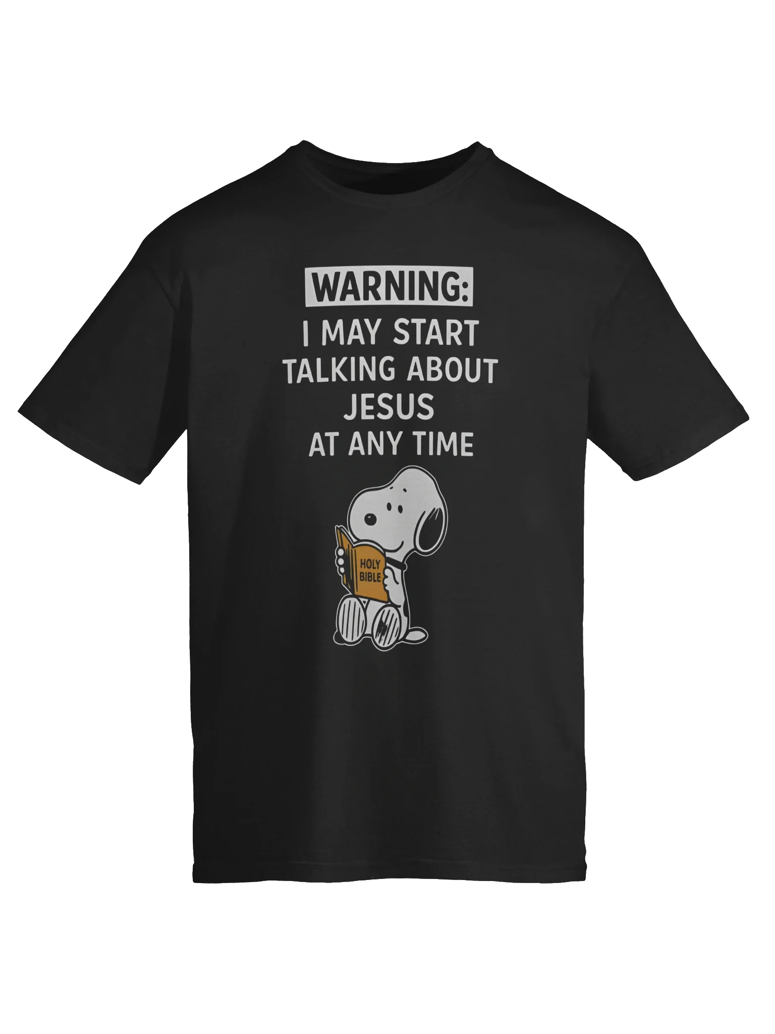 I May Start Talking About Jesus At Any Time T-Shirt product image (6)