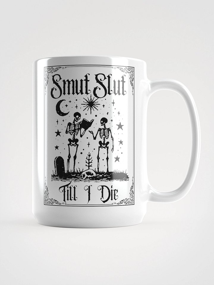 Smut Slut Till I Die Mug product image (1)