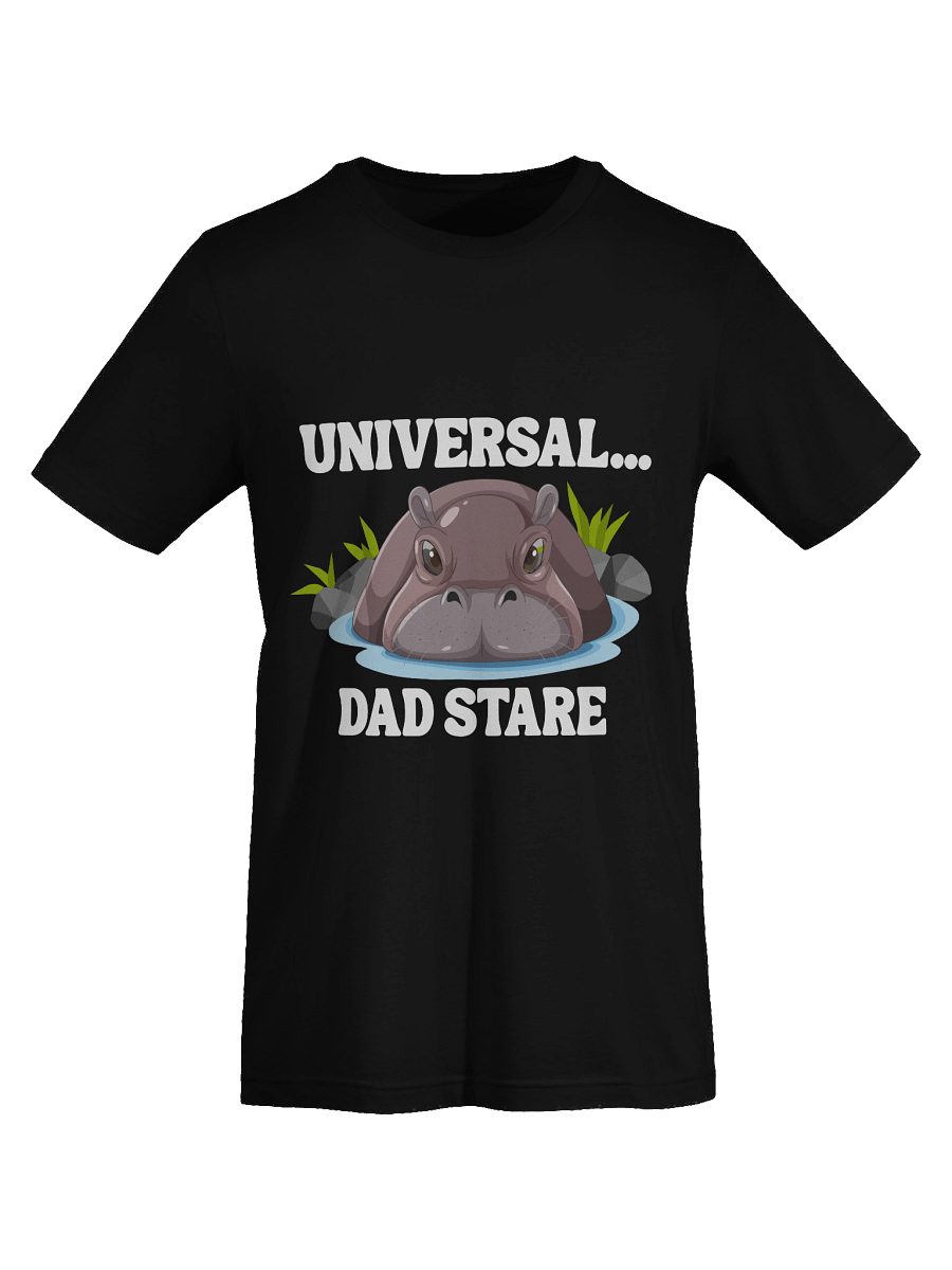 Universal...Dad Stare T-Shirt product image (70)
