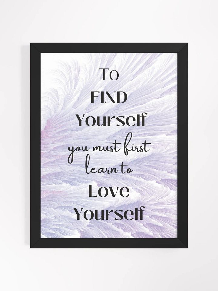 Love Yourself Framed Poster product image (1)