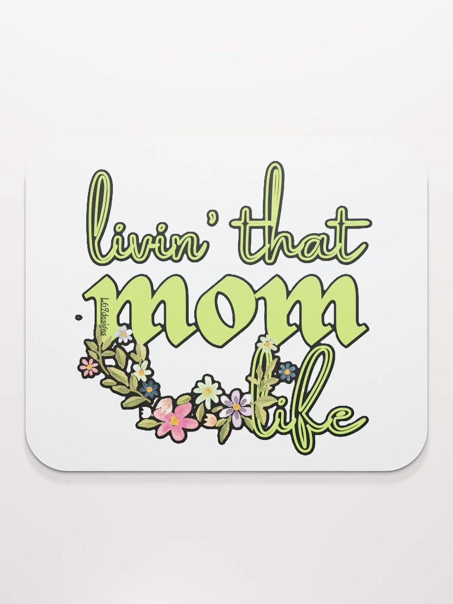 LIVIN' THAT MOM LIFE product image (2)