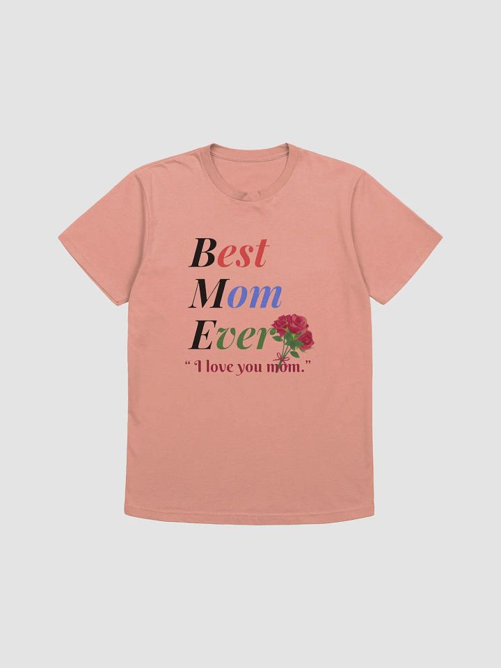 Best Mom Ever Next Level Supersoft T-Shirt product image (1)