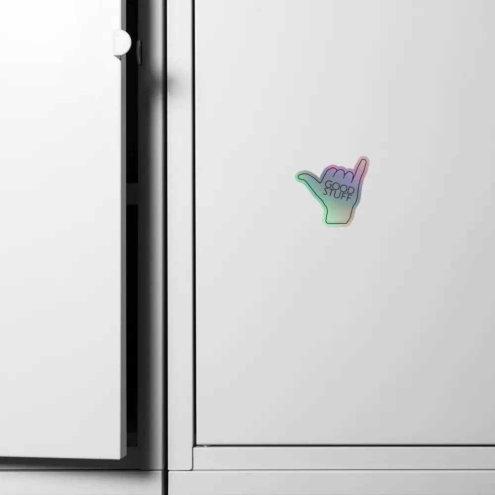 Good Stuff 🤙🏻 Holo Sticker product image (4)