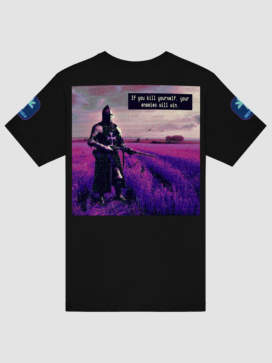 If you kill yourself your enemies win product image (21)
