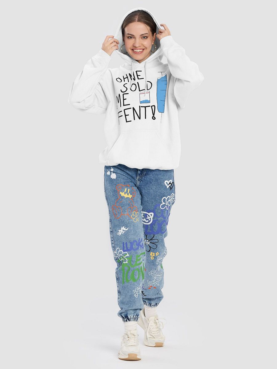 Ohne sold me fent! Hoodie product image (8)