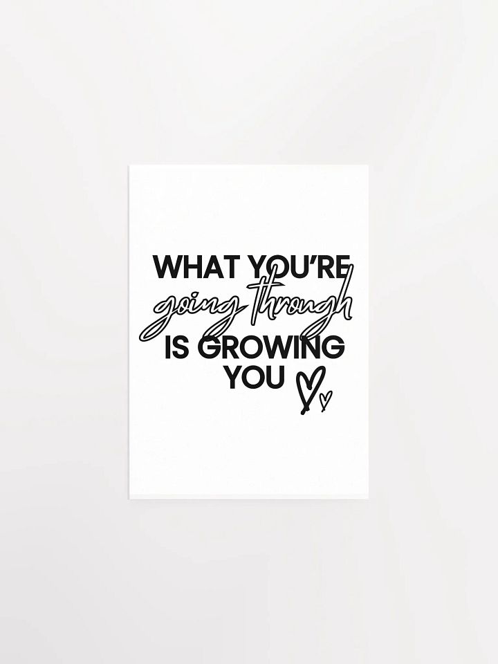 Wall Art 'What You're Going Through' Motivational Poster product image (2)