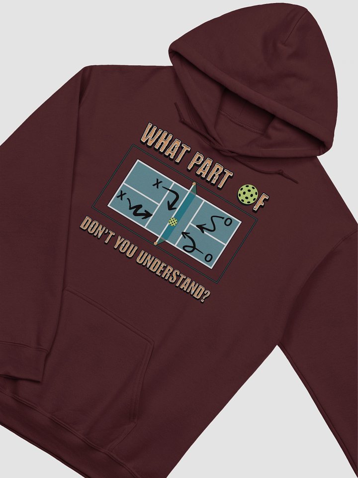 What Part Of Pickleball Dont You Understand Playbook Hoodie product image (2)