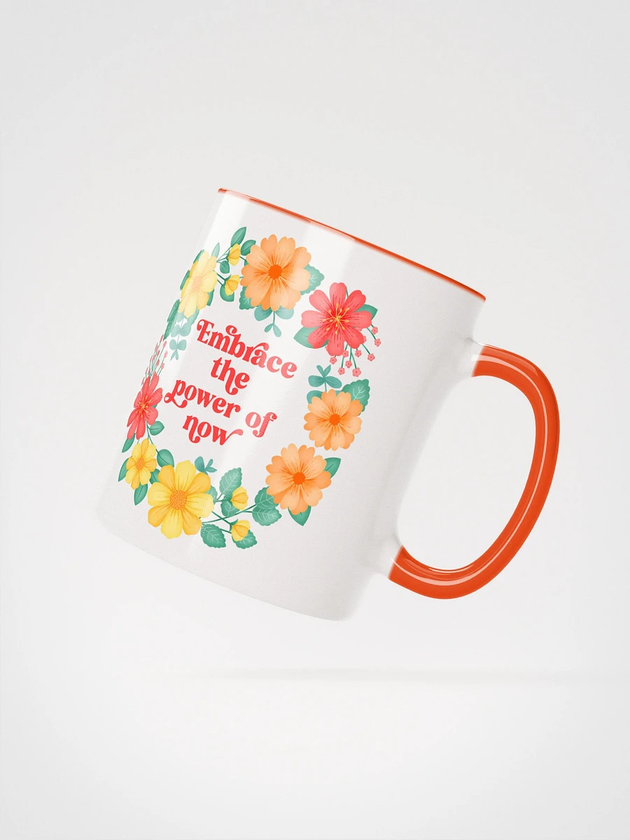 Embrace the power of now - Color Mug product image (2)