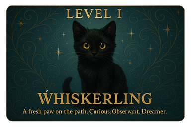 🐾 Level I: Whiskerling