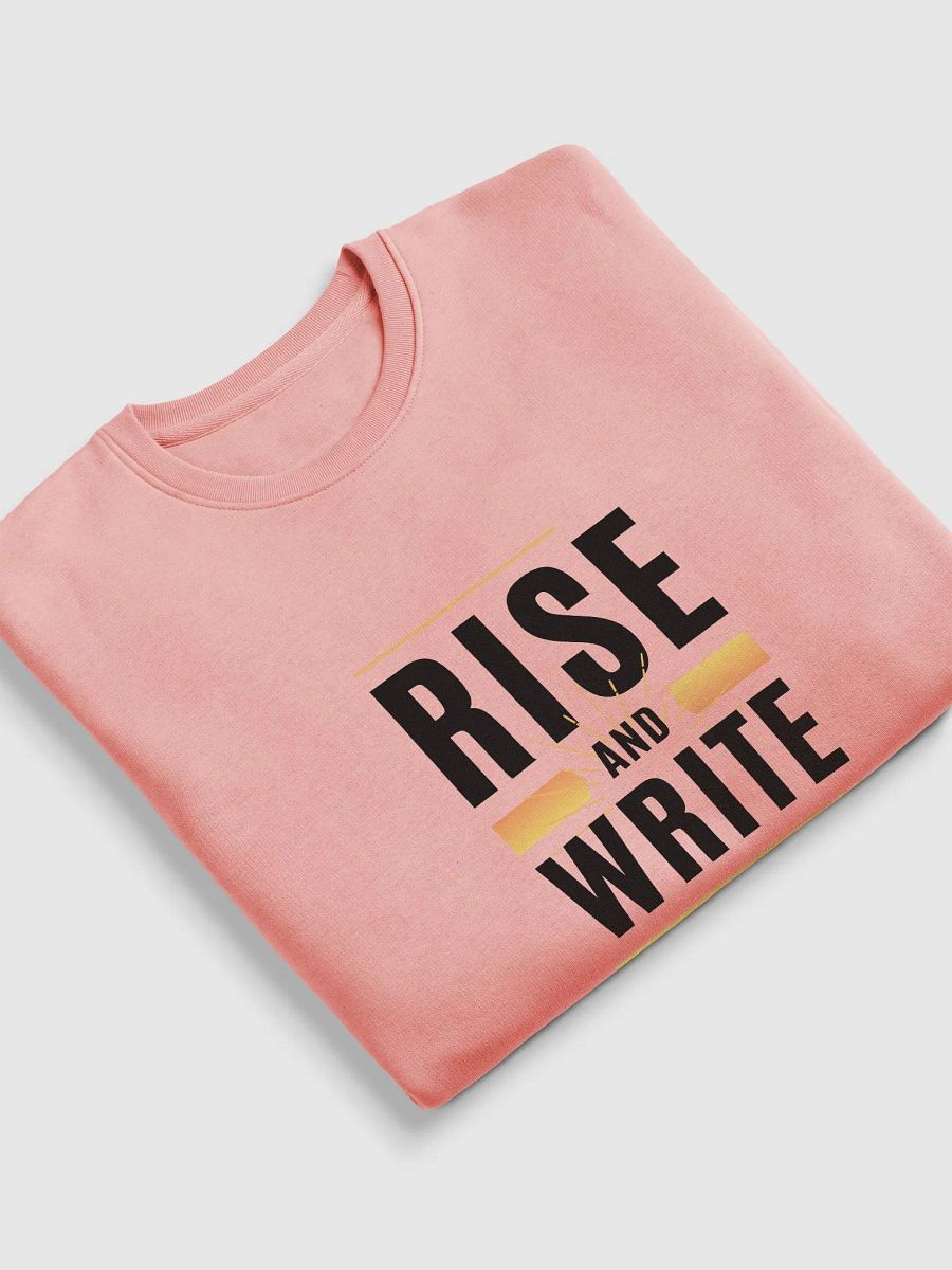 Rise and Write Unisex Sweatshirt product image (5)