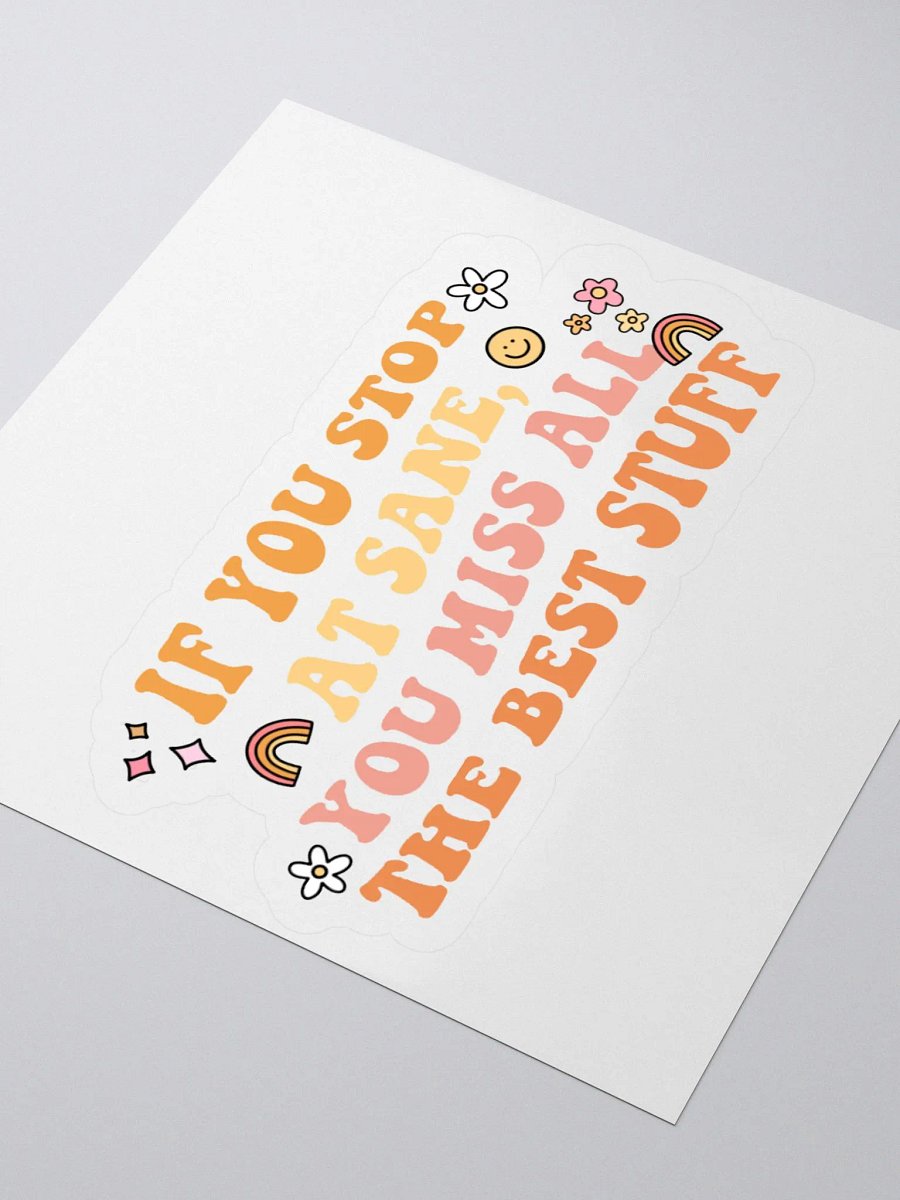 Stop at Sane Sticker product image (3)