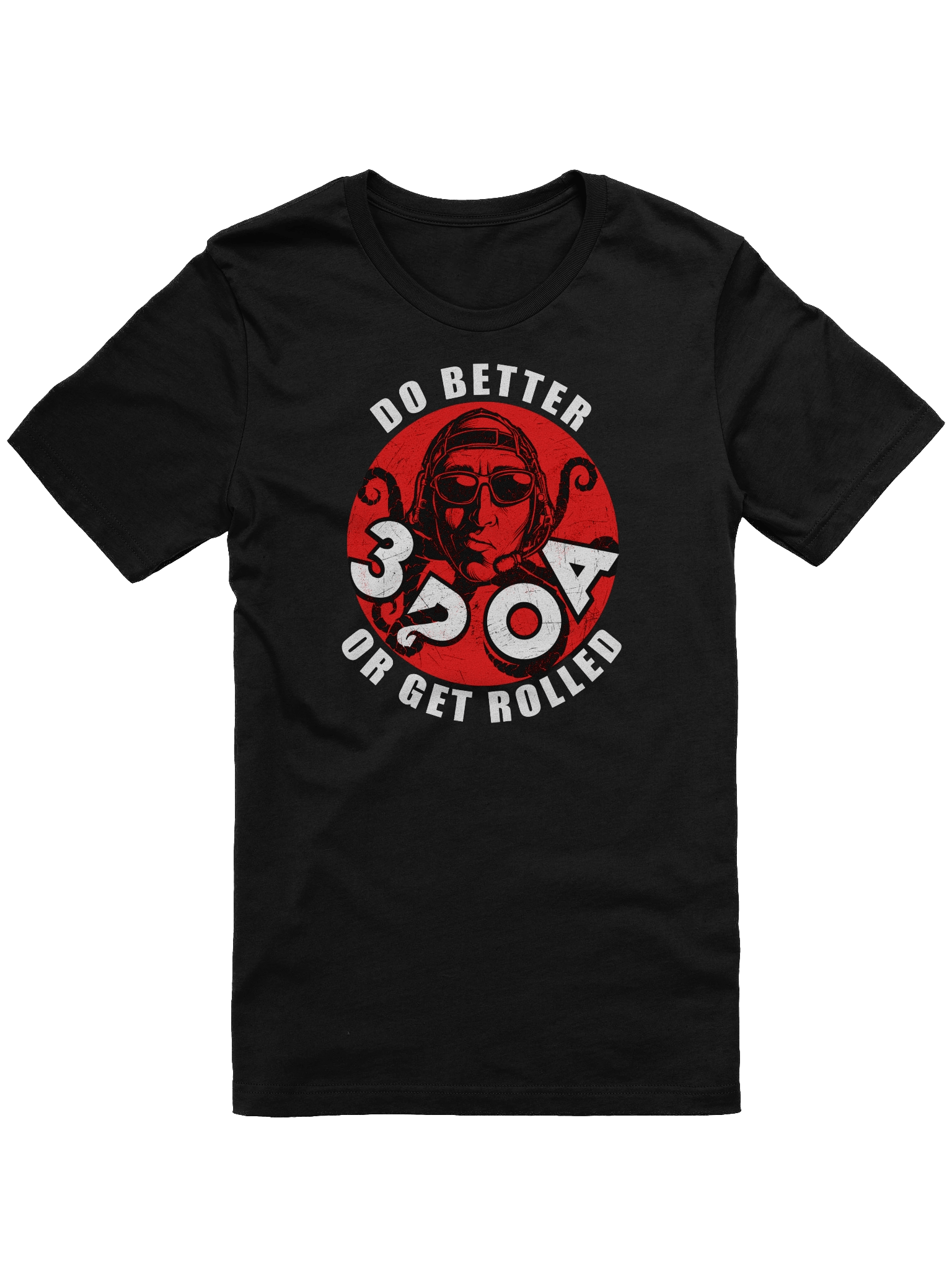 DO BETTER OR GET ROLLED! 3POA COLAB product image (1)
