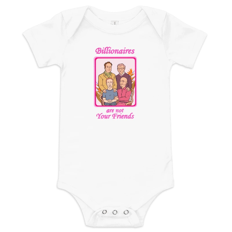 Baby Billionaires Are Not Your Friends Shirt product image (13)
