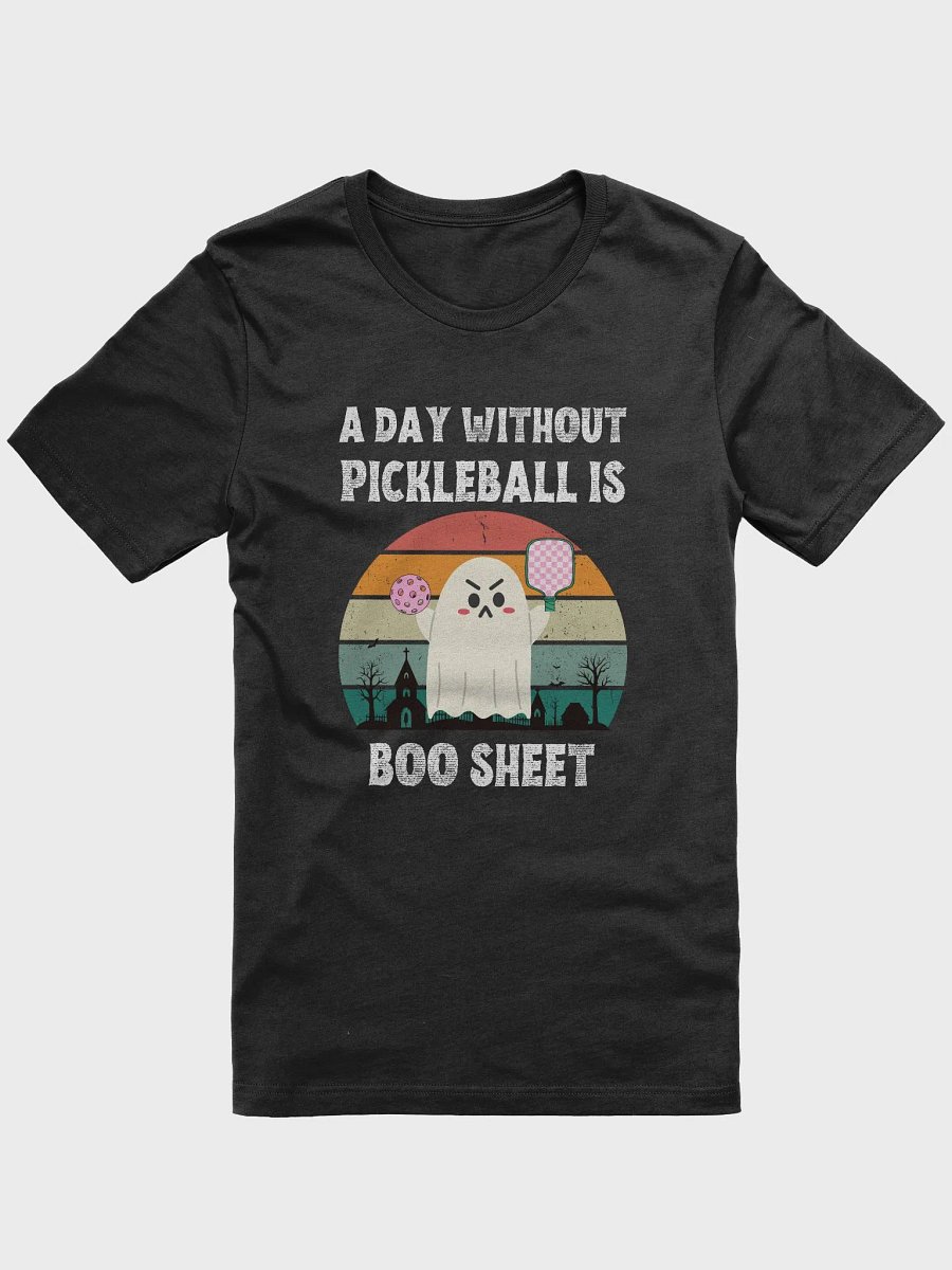 A Day Without Pickleball Is Boo Sheet Funny Halloween T-Shirt product image (1)