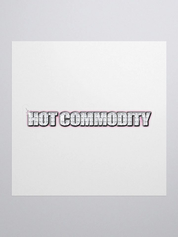 Hot Commodity Sticker (White) product image (4)