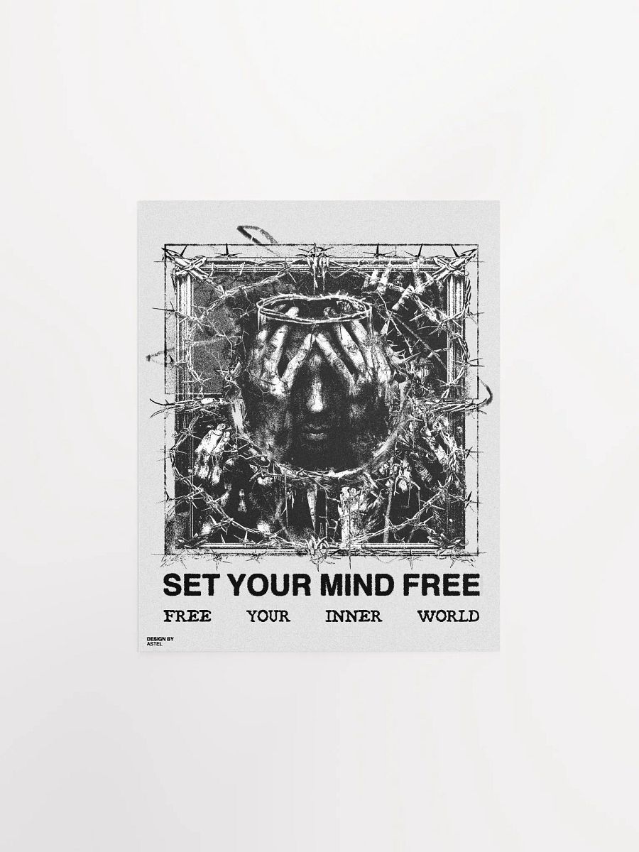 'SET YOUR MIND FREE' POSTER (WHITE VERSION) product image (1)
