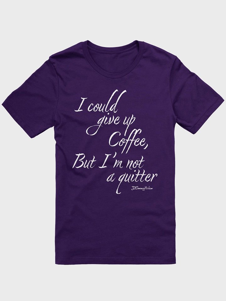 Savage Not a Quitter Bella Canvas Supersoft T-Shirt product image (1)