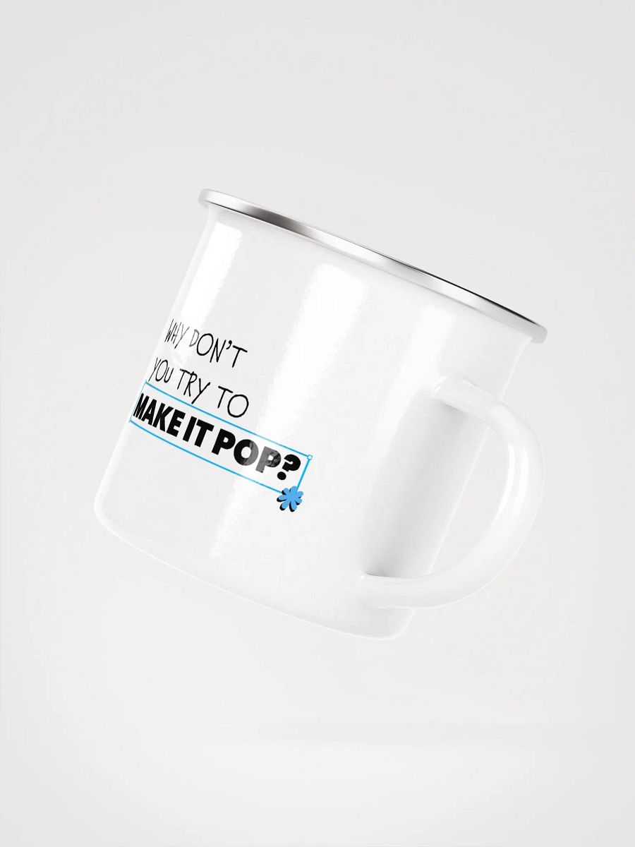 "Make it Pop" Enamel Mug product image (4)