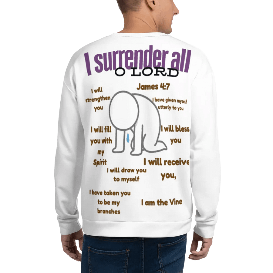 I surrender all to jesus Unisex Sweatshirt product image (12)