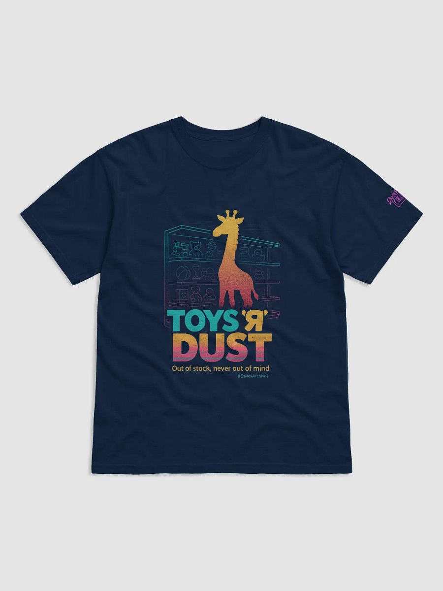 ‘TOYS ’Я’ DUST’ NOSTALGIA TEE – Aisles of Broken Dreams! product image (1)