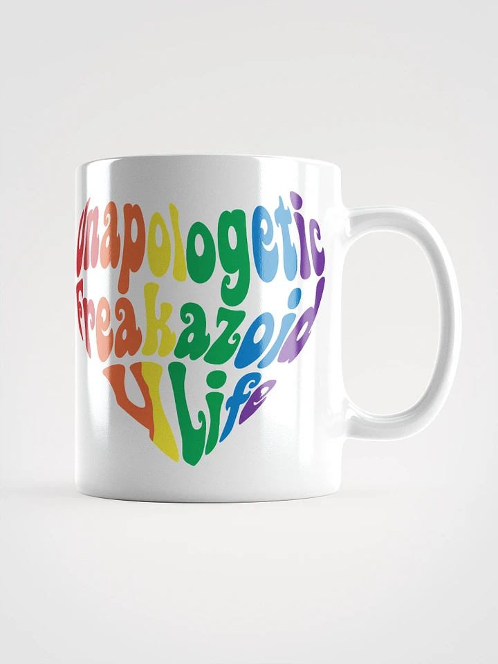 Unapologetic Freakazoid 4 Life Mug | LGBTQIA+ product image (2)