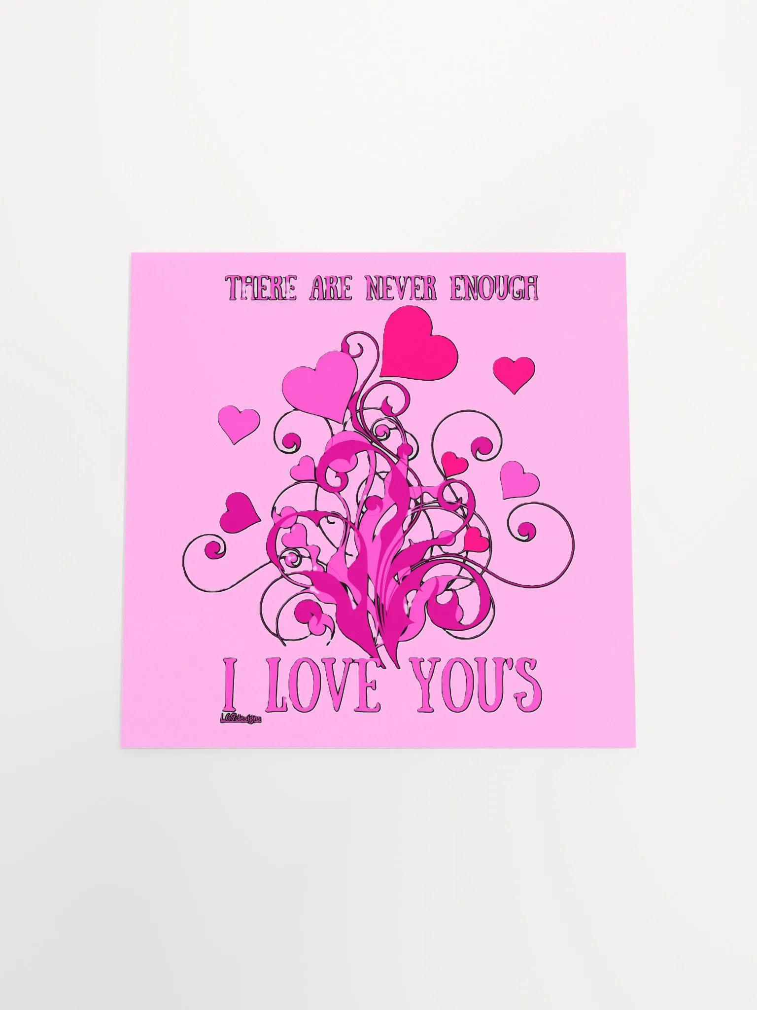 THERE ARE NEVER ENOUGH I LOVE YOU'S product image (19)