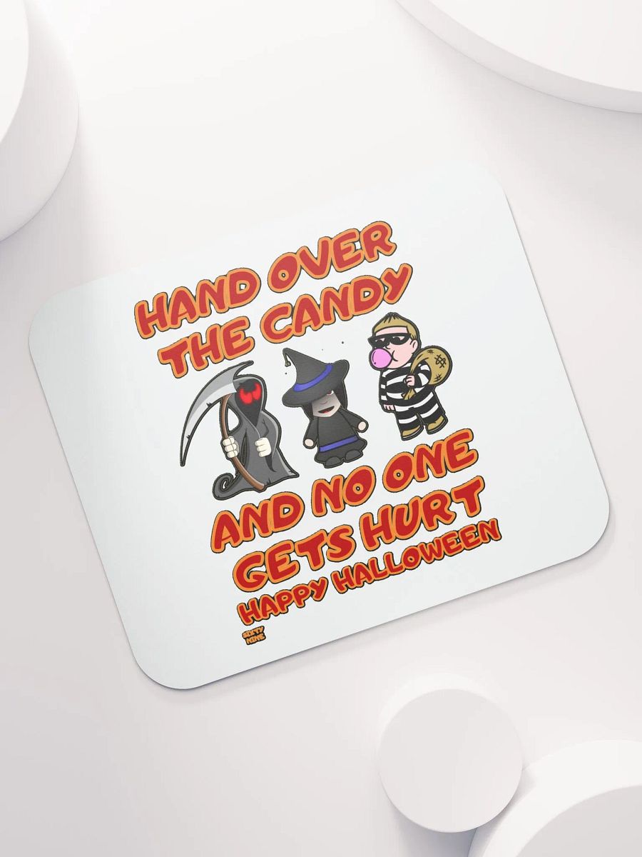 HAND OVER THE CANDY AND NO ONE GETS HURT product image (7)