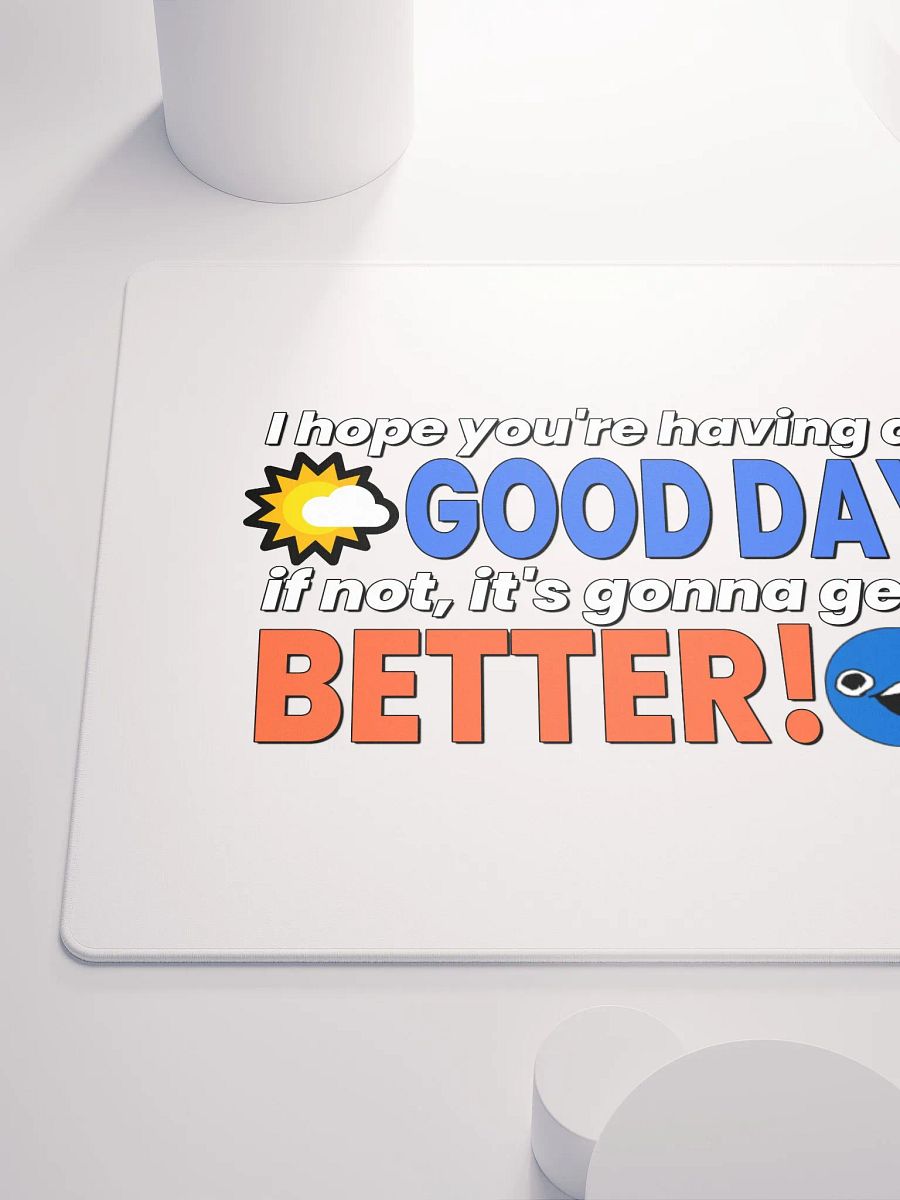 Good Day - Mouse pad product image (6)
