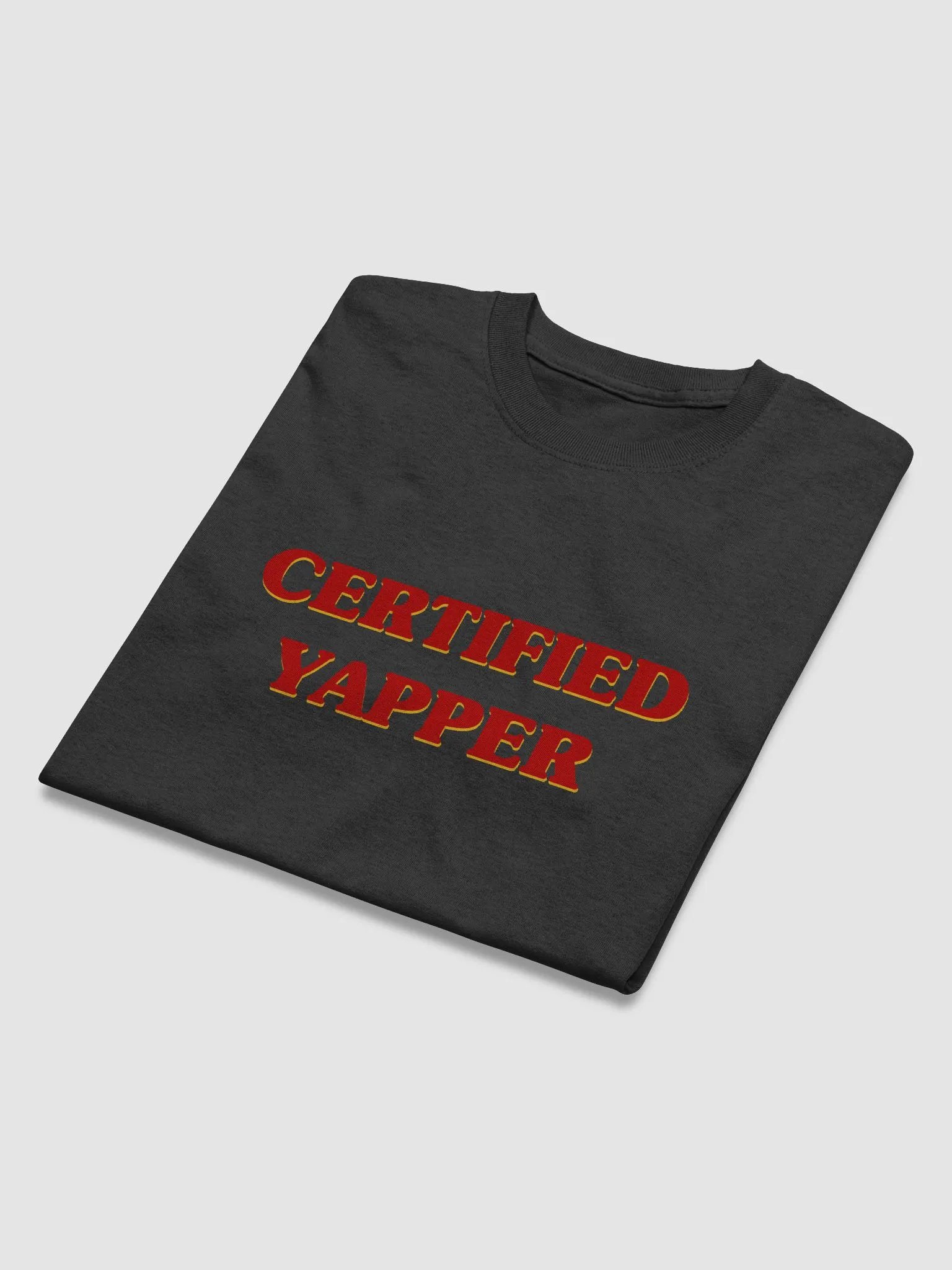 Certified Yapper T-Shirt product image (2)