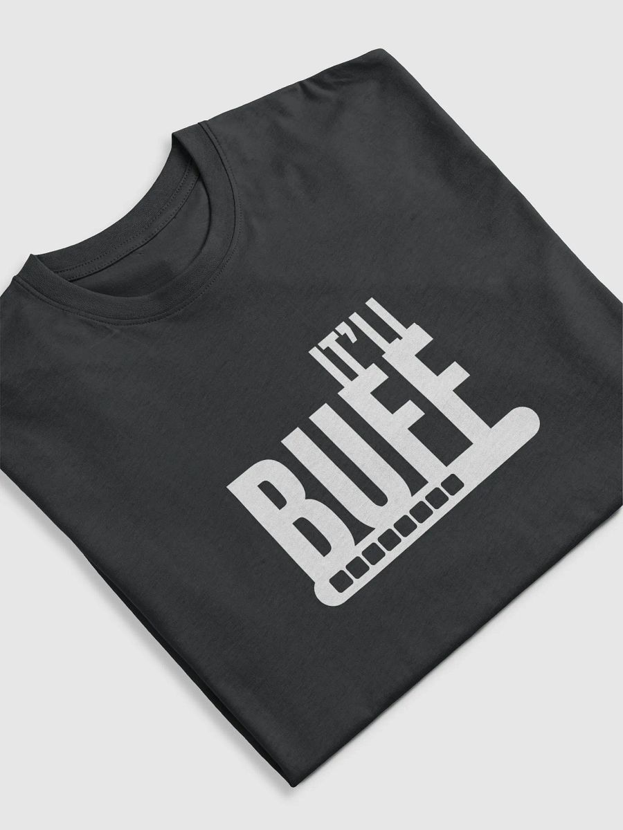 IT'LL BUFF Tee product image (5)