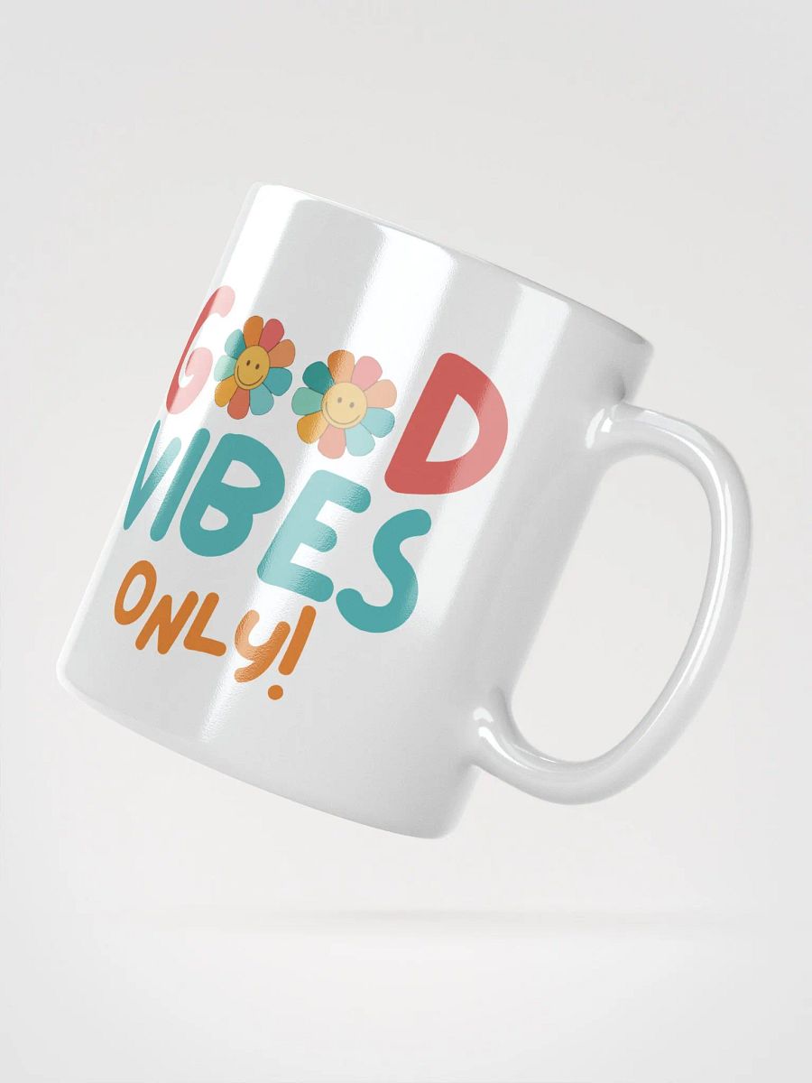 "Good Vibes Only" Mug product image (4)