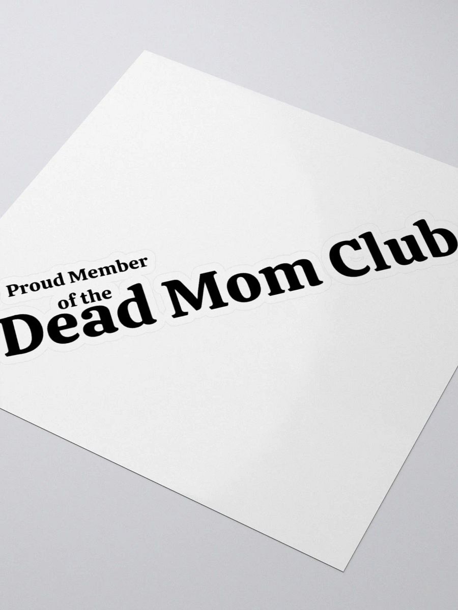 Dead Mom Sticker product image (3)