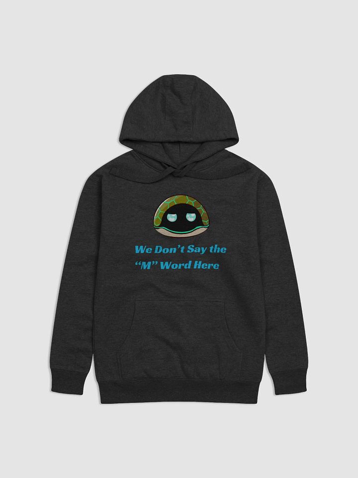 We Don't Say the 