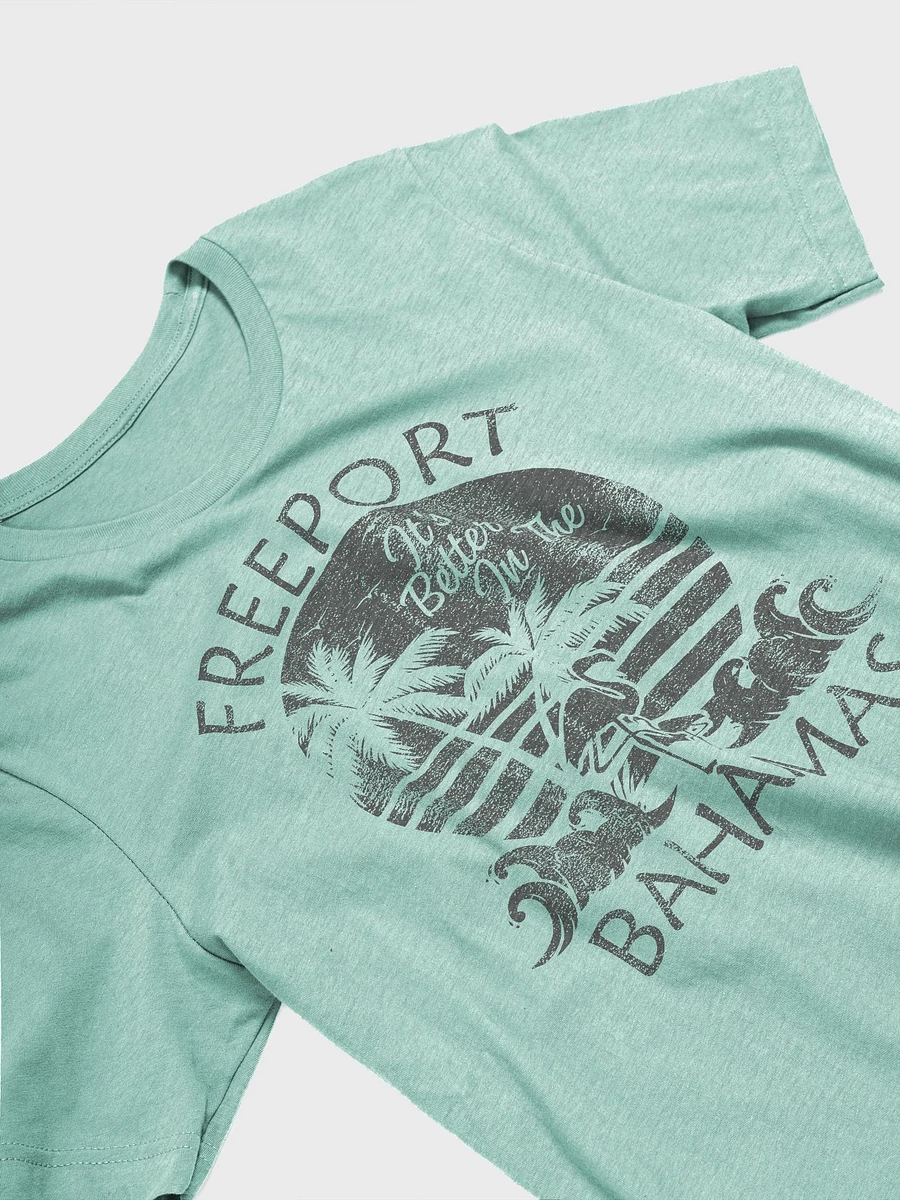 Freeport Grand Bahama Bahamas Shirt : It's Better In The Bahamas product image (1)