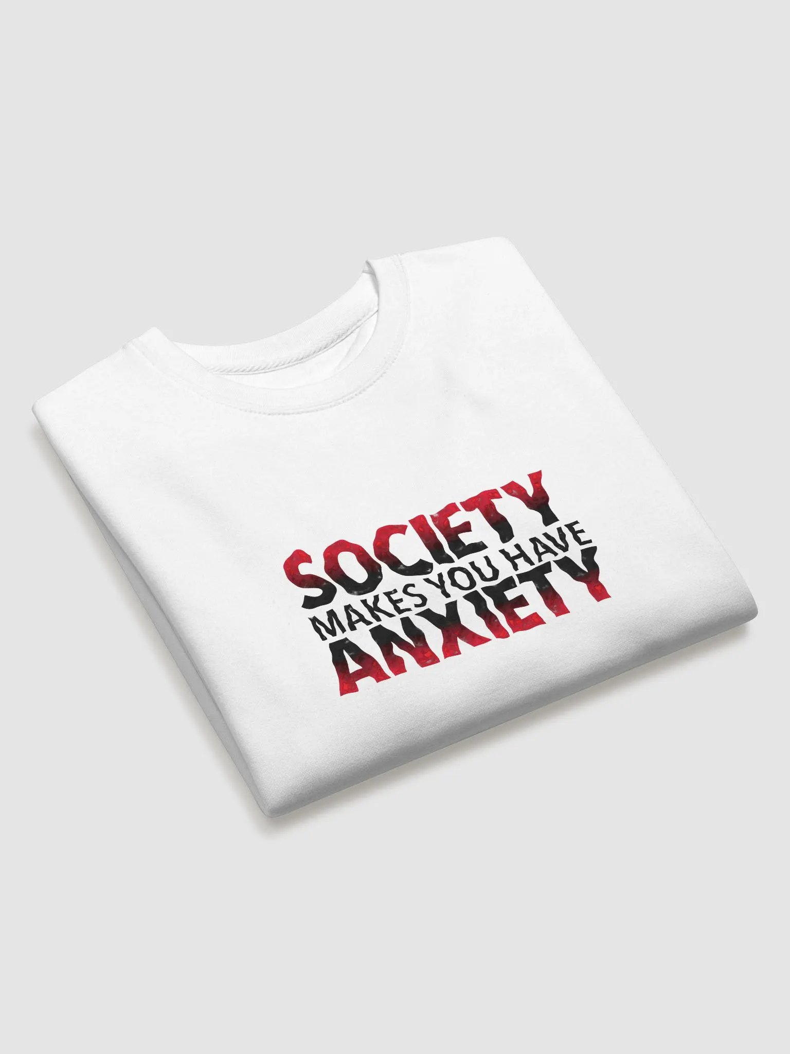 Society Makes You Have Anxiety Premium Sweatshirt product image (30)