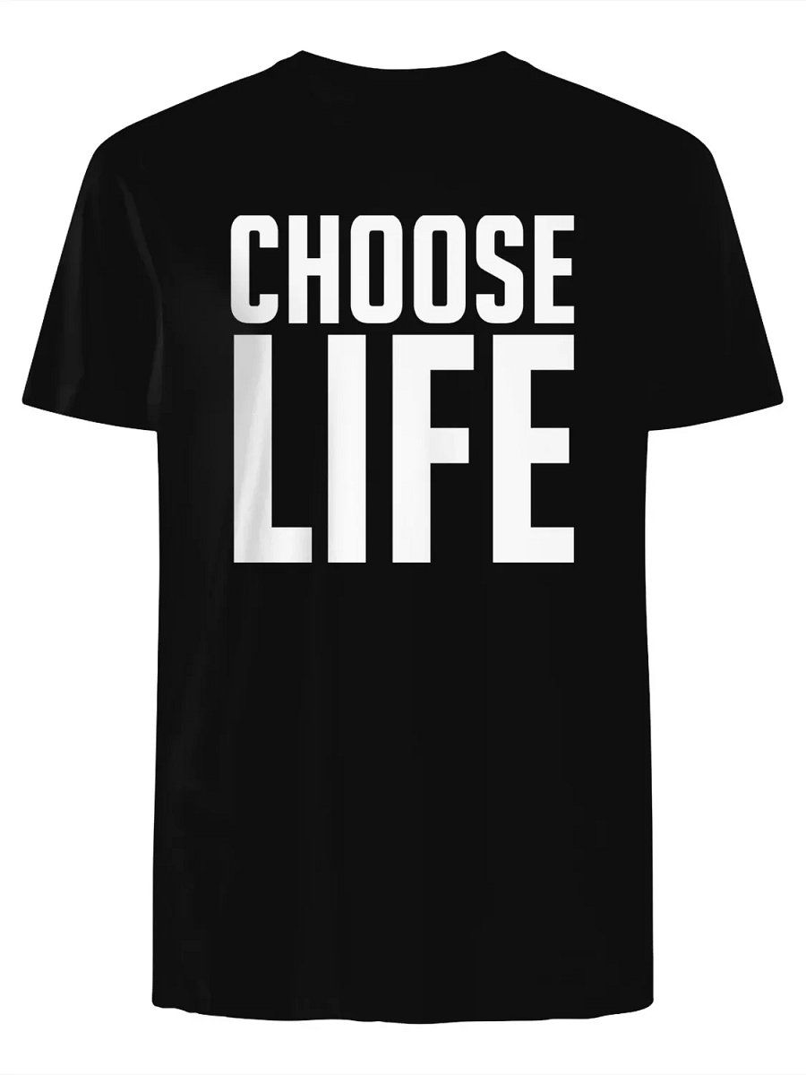 Choose Life T-Shirt product image (1)