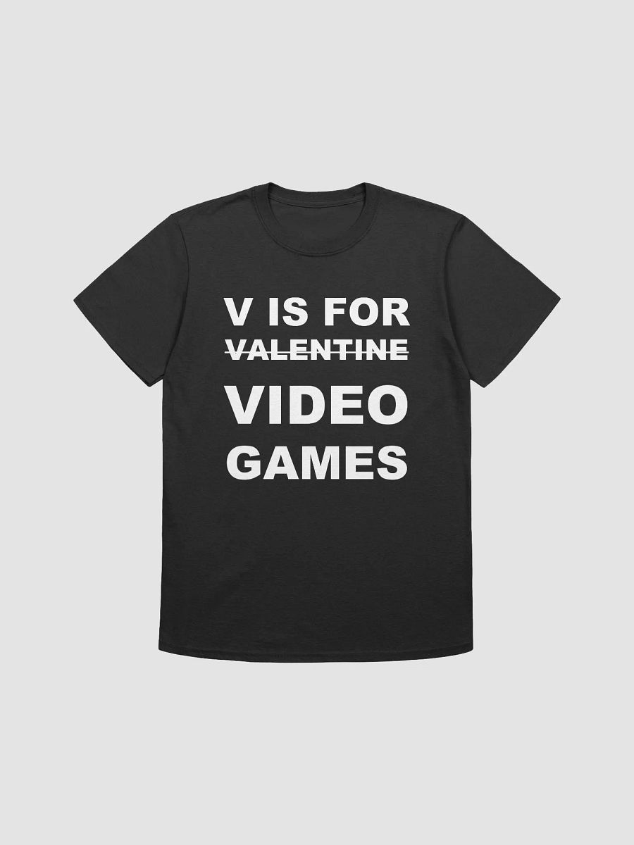 V IS FOR VIDEO GAMES T-Shirt product image (1)