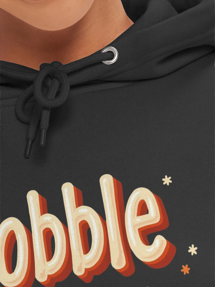 Gobble Till you wobble - Hoodie product image (7)