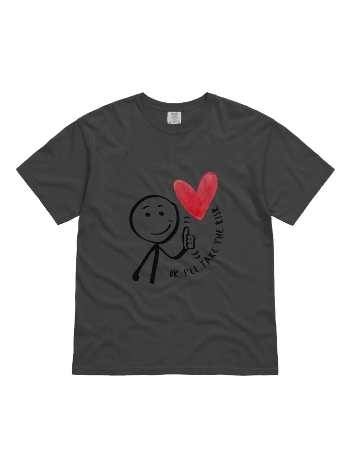 Ok, I'll Take the Risk Heavyweight T-Shirt product image (3)