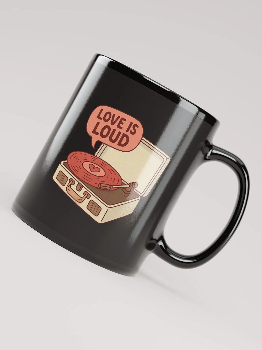 Love Is Loud Black Glossy Mug product image (8)